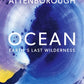 Ocean : Earth's Last Wilderness-9781399818506