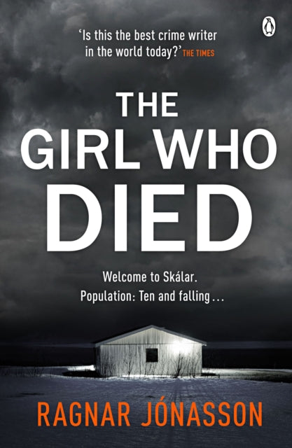 The Girl Who Died : The chilling Sunday Times Crime Book of the Year 2021-9781405942546