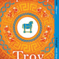 Troy : Our Greatest Story Retold-9781405944465