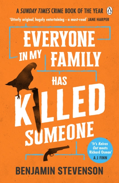 Everyone In My Family Has Killed Someone : 2023â€™s most original murder mystery-9781405953283