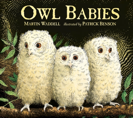 Owl Babies : Over two million copies sold - a heartwarming bedtime picture book story that comforts and reassures - also the perfect gift for birthdays, new parents and baby showers-9781406374377