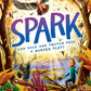 Spark : The multi-award-winning mystery adventure series about birdwatching detectives, celebrating friendship, bravery and the magic of nature; a Halloween read for ages 9, 10, 11, 12-9781406389388