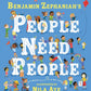People Need People : The award winning picture book poem from legendary poet Benjamin Zephaniah-9781408368169