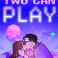 Two Can Play : From the Sunday Times bestselling author of Deep End and Mate-9781408737217