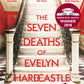 The Seven Deaths of Evelyn Hardcastle : the million-copy global bestseller-9781408889510