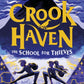 Crookhaven The School for Thieves : Book 1: Now a BBC Television series!-9781444965735