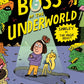 Boss of the Underworld: Shirley vs the Huge Beast : Book 2-9781444976410