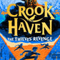Crookhaven: The Thieves' Revenge : Book 5-9781444978384