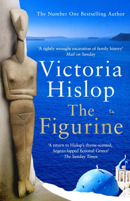 The Figurine : The enchanting Sunday Times bestseller from the much-loved author of The Island-9781472263940