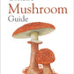 Concise Mushroom Guide-9781472963789
