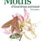 Field Guide to the Moths of Great Britain and Ireland : Third Edition-9781472964519