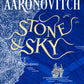Stone and Sky : Out Now: The Brand New Rivers of London Novel-9781473226715