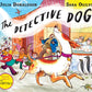 The Detective Dog : From the creators of Gozzle-9781509801602
