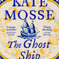 The Ghost Ship : An Epic Historical Novel from the No.1 Bestselling Author-9781509806935