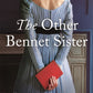 The Other Bennet Sister : The Perfect Regency Novel for Fans of Bridgerton and Jane Austen-9781509842049