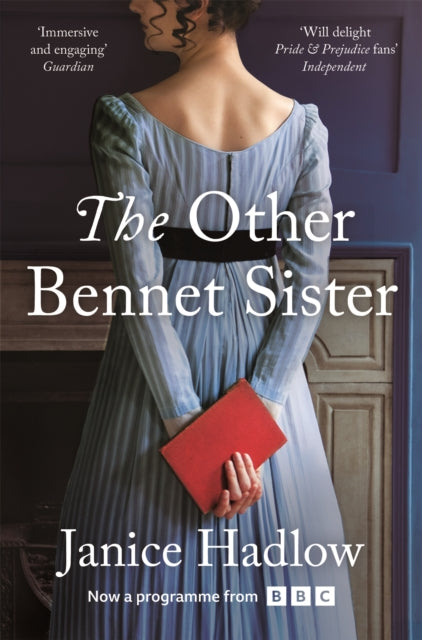 The Other Bennet Sister : The Perfect Regency Novel for Fans of Bridgerton and Jane Austen-9781509842049