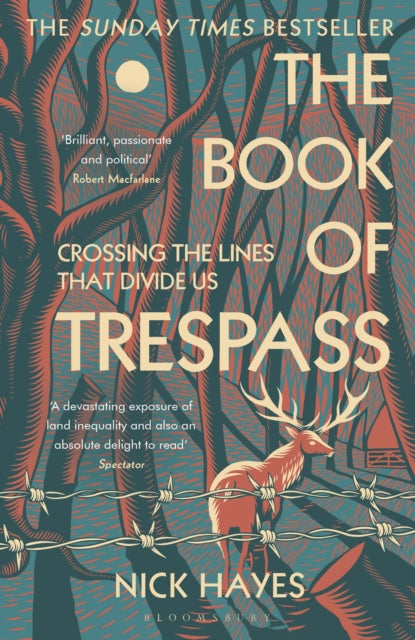 The Book of Trespass : Crossing the Lines that Divide Us-9781526604729