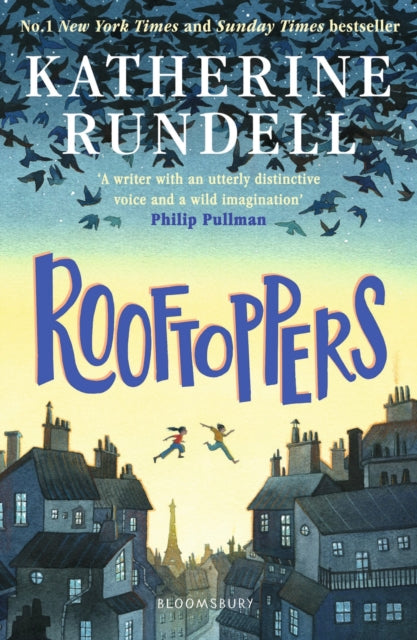 Rooftoppers : From the author of the internationally bestselling phenomenon Impossible Creatures-9781526624802