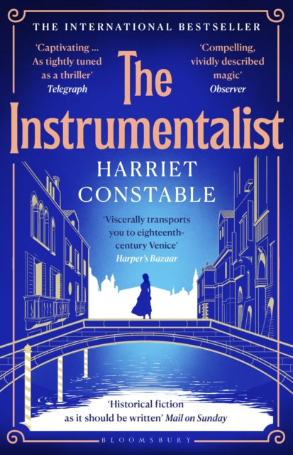 The Instrumentalist : A spellbinding debut novel that will transport you to 18th-century Venice this summer-9781526674609