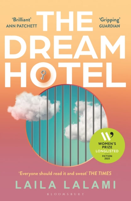 The Dream Hotel : Longlisted for the Women's Prize for Fiction 2025-9781526687166