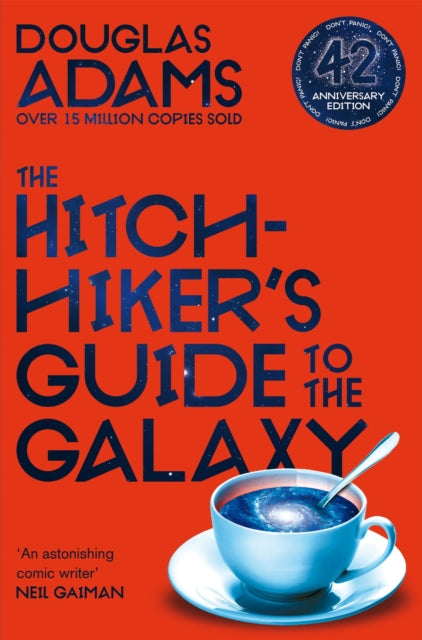 The Hitchhiker's Guide to the Galaxy : The 42nd Anniversary Edition of Douglas Adams's International Bestseller-9781529034523