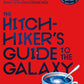The Hitchhiker's Guide to the Galaxy : The 42nd Anniversary Edition of Douglas Adams's International Bestseller-9781529034523