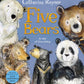 Five Bears : A Tale of Friendship-9781529051308