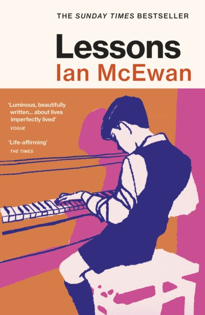 Lessons : the Sunday Times bestselling new novel from the author of Atonement-9781529116311