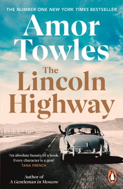 The Lincoln Highway : A New York Times Number One Bestseller-9781529157642