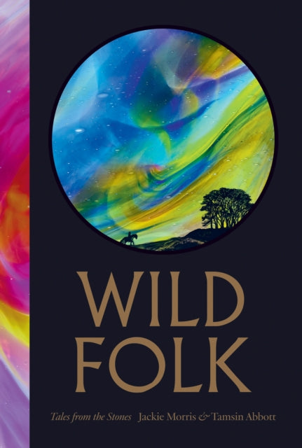 Wild Folk : Tales from the Stones-9781645024569