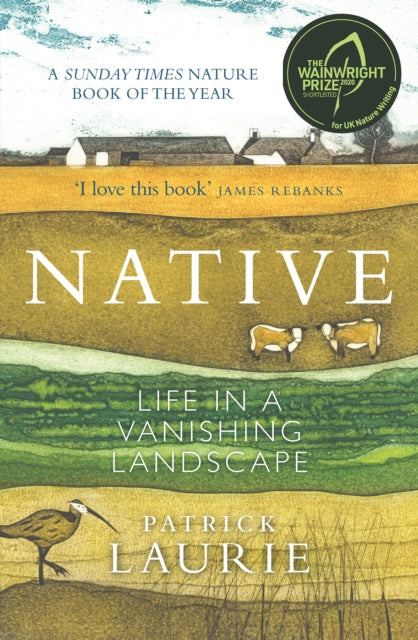 Native : Life in a Vanishing Landscape-9781780277073