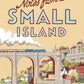 Notes From A Small Island : Journey Through Britain-9781784161194