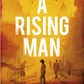 A Rising Man-9781784701345