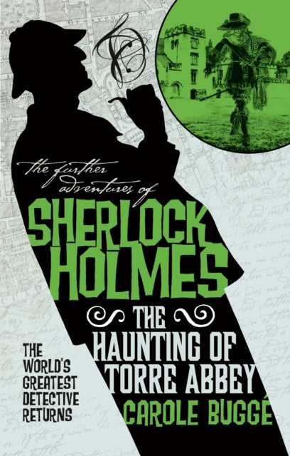 The Further Adventures of Sherlock Holmes - The Haunting of Torre Abbey-9781785655821