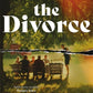 The Divorce : The utterly addictive family drama - sure to cause a stir in book clubs and living rooms everywhere-9781786583772