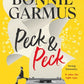 Peck & Peck: The irresistible new novel from the author of global bestseller LESSONS IN CHEMISTRY (Exclusive Edition)-9781786589019