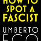 How to Spot a Fascist-9781787302662