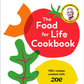 The Food For Life Cookbook : 100+ Recipes Created with ZOE-9781787335233