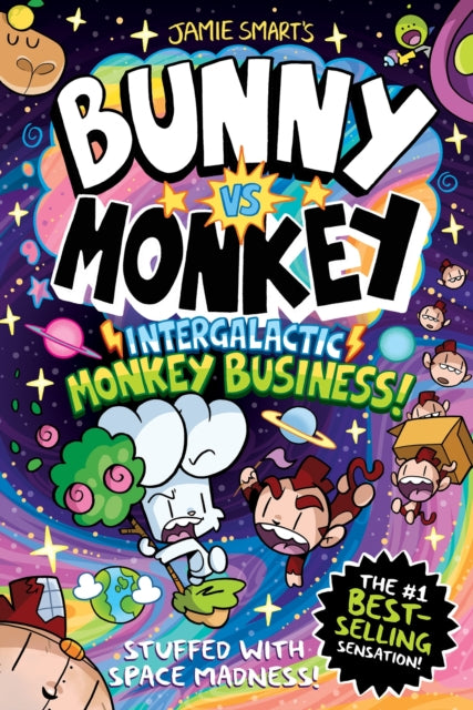 Bunny vs Monkey: Intergalactic Monkey Business! (a Phoenix Comic Book): the instant number one bestselling book from creative genius Jamie Smart-9781788453271
