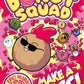 Donut Squad: Make a Mess! (a Phoenix Comic Book): the laugh-out-loud Sunday Times bestseller!-9781788453585
