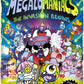Megalomaniacs: The Invasion Begins! (a Phoenix Comic Book, from the multi-million-selling Jamie Smart, Illustrator of the Year)-9781788453844