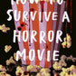 How to Survive a Horror Movie-9781788957120