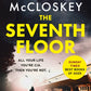 The Seventh Floor : Sunday Times Bestseller From Author of DAMASCUS STATION and co-host of hit podcast THE REST IS CLASSIFIED-9781800754003