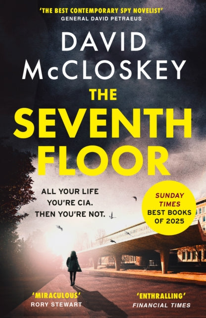 The Seventh Floor : Sunday Times Bestseller From Author of DAMASCUS STATION and co-host of hit podcast THE REST IS CLASSIFIED-9781800754003