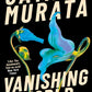 Vanishing World-9781803511191