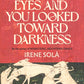 I Gave You Eyes and You Looked Toward Darkness-9781803511399