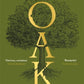 Being an Oak : Life as a tree-9781804183410
