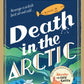 Death in the Arctic-9781804949412