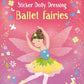 Little Sticker Dolly Dressing Ballet Fairies-9781805077046