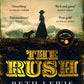 The Rush : A BBC Radio 2 Book Club Pick-9781805223146